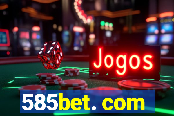 585bet. com